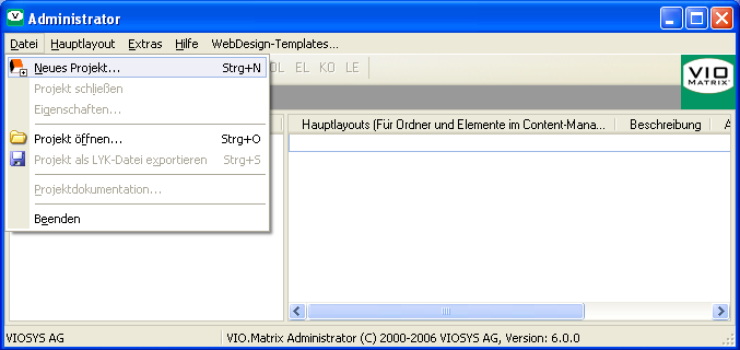 Klicken Sie im Menü „Datei” den Punkt „Neues Projekt” an. Dies erzeugt ein neues Projekt. Hinweis: bei Nutzung der Home Edition wird hier bereits eine Lizenz eingebunden. Haben Sie eine andere VIO.Matrix Version muss die Lizenz nachträglich eingebunden werden. Wenden Sie sich hierfür bitte an VIOSYS. 